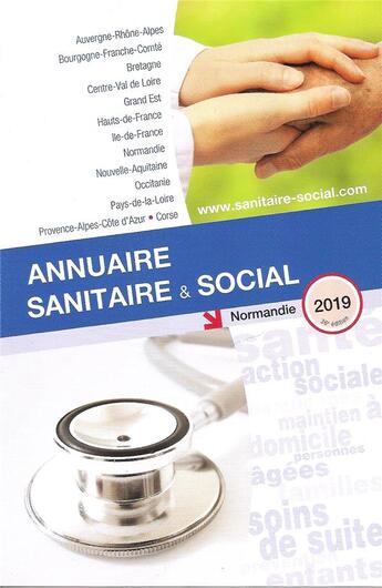 Couverture du livre « Annuaire sanitaire et social ; Normandie (édition 2019) » de  aux éditions Onpc