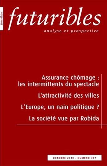 Couverture du livre « Futuribles ; assurance chômage : les intermittents du spectacle » de Futuribles aux éditions Futuribles