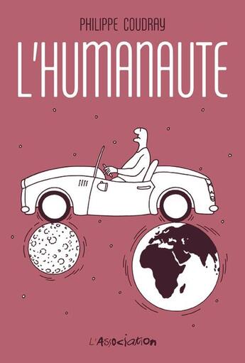 Couverture du livre « L'humanaute » de Philippe Coudray aux éditions L'association