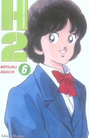 Couverture du livre « H2 Tome 6 » de Mitsuru Adachi aux éditions Delcourt