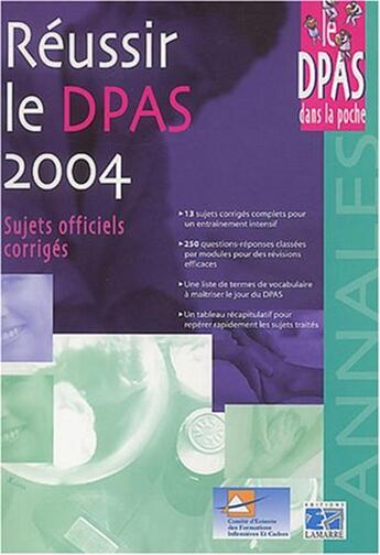 Couverture du livre « Reussir le dpas 2004 (édition 2004) » de Editions Lamarre aux éditions Lamarre