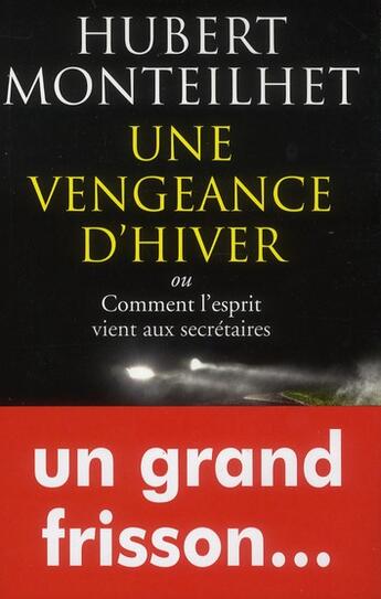 Couverture du livre « Une vengeance d'hiver » de Hubert Monteilhet aux éditions Fallois