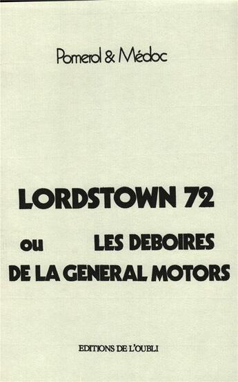 Couverture du livre « Lordstown 72 ou les déboires de la General Motors » de  aux éditions Spartacus