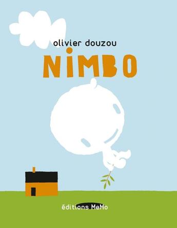 Couverture du livre « Nimbo » de Olivier Douzou aux éditions Memo