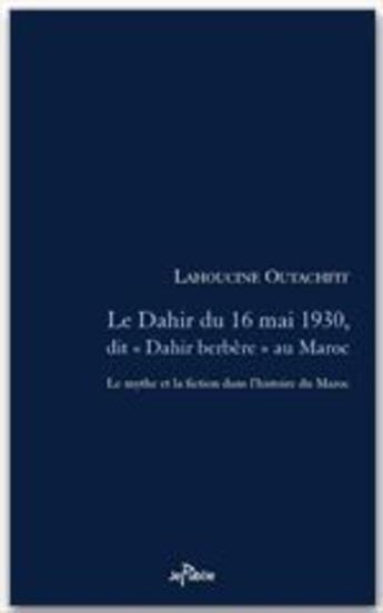 Couverture du livre « Le Dahir du 16 mai 1930 dit 