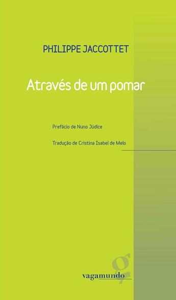 Couverture du livre « Através de um pomar » de Philippe Jaccottet aux éditions Vagamundo