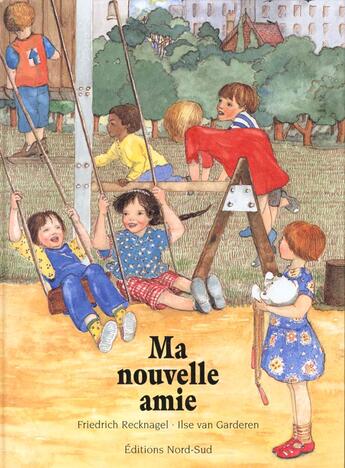 Couverture du livre « Ma Nouvelle Amie » de V Gardenen-Isle aux éditions Nord-sud