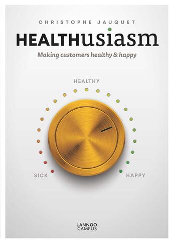 Couverture du livre « Healthusiasm » de Jauquet Christophe aux éditions Lannoo