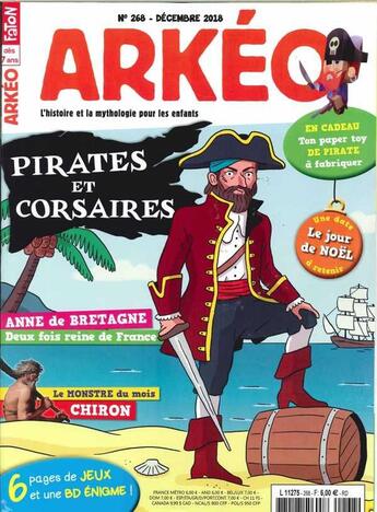 Couverture du livre « Arkeo junior n 268 pirates et corsaires, a l'abordage ! - decembre 2018 » de  aux éditions Arkeo Junior