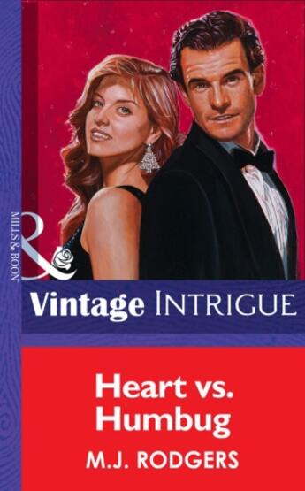 Couverture du livre « Heart vs. Humbug (Mills & Boon Vintage Intrigue) » de M.J. Rodgers aux éditions Mills & Boon Series