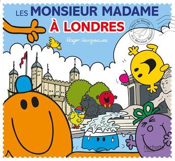 Couverture du livre « Les Monsieur Madame à Londres » de Roger Hargreaves aux éditions Hachette Jeunesse