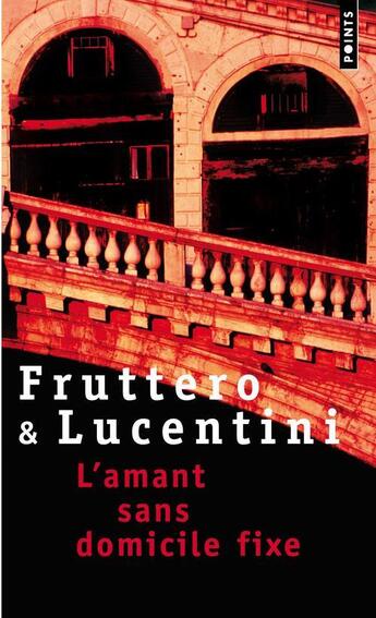 Couverture du livre « Amant Sans Domicile Fixe (L') » de Fruttero/Lucentini aux éditions Points