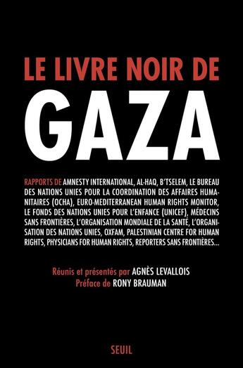 Couverture du livre « Le livre noir de Gaza » de Rony Brauman aux éditions Seuil