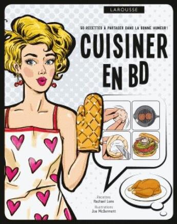 Couverture du livre « Cuisiner en BD » de Rachael Lane aux éditions Larousse