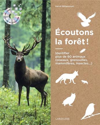 Couverture du livre « Qui chante dans la foret ? » de Herve Millancourt aux éditions Larousse