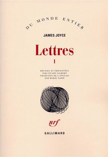 Couverture du livre « Lettres t.1 » de James Joyce aux éditions Gallimard