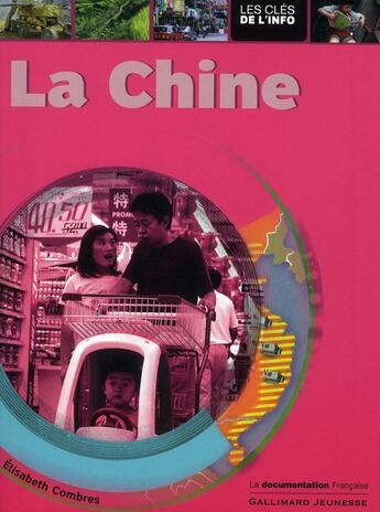 Couverture du livre « La Chine » de Combres/Aranega aux éditions Gallimard-jeunesse