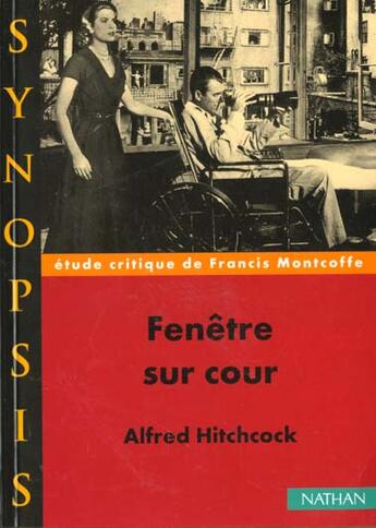 Couverture du livre « Fenetre Sur Cour » de Montcoffe aux éditions Nathan