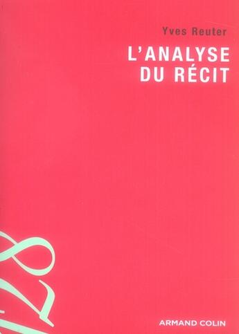 Couverture du livre « L'analyse du récit » de Yves Reuter aux éditions Armand Colin