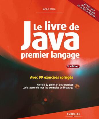 Couverture du livre « Le livre de Java premier langage (9e édition) » de Anne Tasso aux éditions Eyrolles