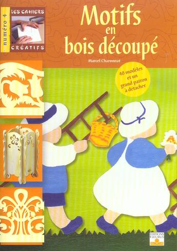 Couverture du livre « Motifs en bois découpé » de Marcel Charonnat aux éditions Mango