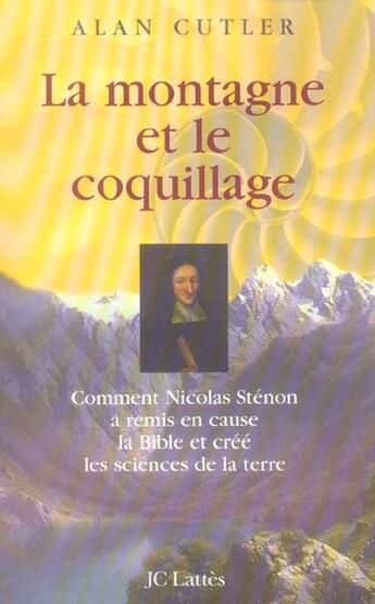 Couverture du livre « La montagne et le coquillage » de Cutler-A aux éditions Lattes