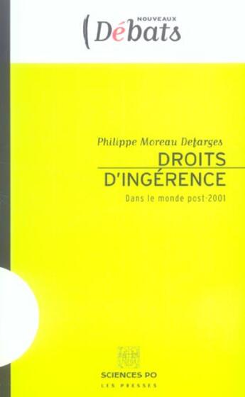 Couverture du livre « Droits d'ingérence ; dans un monde post-2001 » de Philippe Moreau Defarges aux éditions Presses De Sciences Po