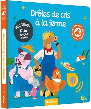 Couverture du livre « Droles de cris a la ferme - mes premiers sons rigolos » de Pauline Caudriller aux éditions Philippe Auzou