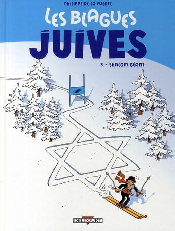 Couverture du livre « Les blagues juives t.3 ; Shalom spécial » de De La Fuente-P aux éditions Delcourt