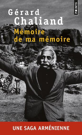 Couverture du livre « Mémoire de ma mémoire » de Gerard Chaliand aux éditions Points