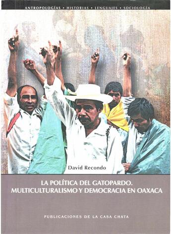 Couverture du livre « La política del gatopardo » de David Recondo aux éditions Centro De Estudios Mexicanos