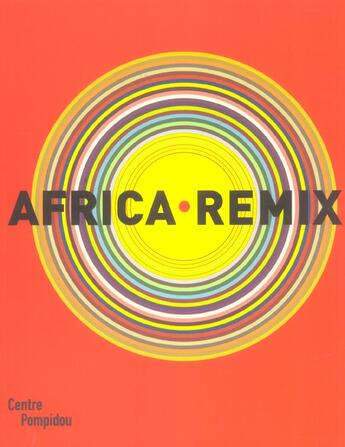 Couverture du livre « Africa remix » de Marie-Laure Bernadac aux éditions Centre Pompidou