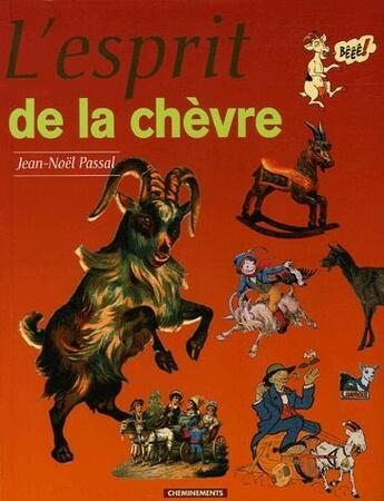 Couverture du livre « L'esprit de la chèvre » de Jean-Noel Passal aux éditions Cheminements
