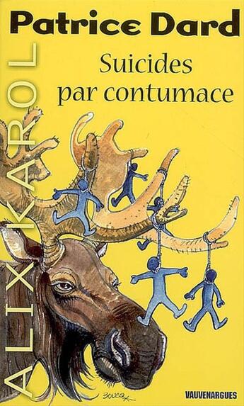 Couverture du livre « Alix Karol 6 Suicides par contumace » de Patrice Dard aux éditions Mount Silver