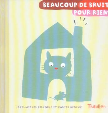 Couverture du livre « Beaucoup De Bruit Pour Rien » de Billioud/Deneux aux éditions Tourbillon