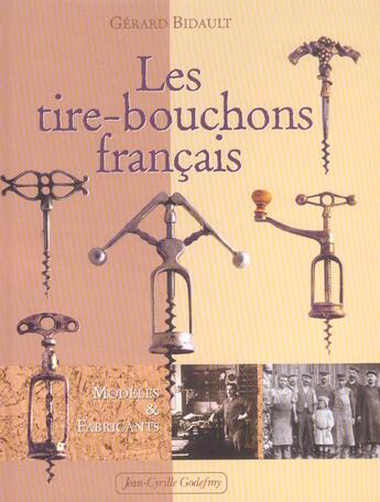 Couverture du livre « Tire bouchons francais » de  aux éditions Jean-cyrille Godefroy