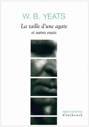 Couverture du livre « La taille d'une agate et autres essais » de William Butler Yeats aux éditions Klincksieck