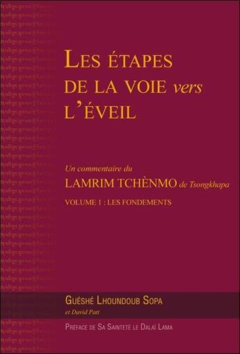 Couverture du livre « Les étapes de la voie vers l'éveil » de Gueshe Lhoundoub Sopa aux éditions Vajra Yogini