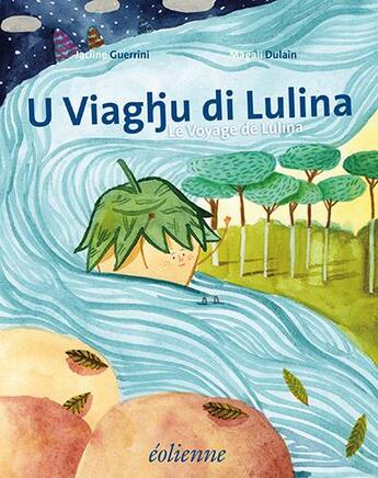 Couverture du livre « U viaghju di Lulina » de Jacline Guerrini et Magali Dulain aux éditions Eoliennes