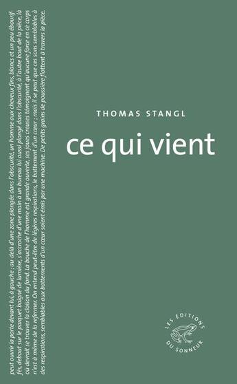 Couverture du livre « Ce qui vient » de Thomas Stangl aux éditions Editions Du Sonneur