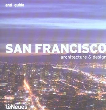 Couverture du livre « And guide san francisco architecture & design » de Michelle Galindo aux éditions Teneues - Livre