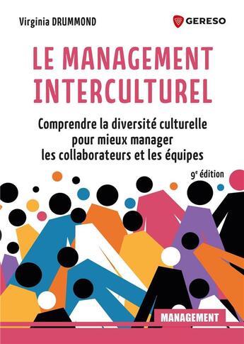 Couverture du livre « Le management interculturel : Comprendre la diversité culturelle pour mieux manager les équipes (9e édition) » de Drummond Virginia aux éditions Gereso