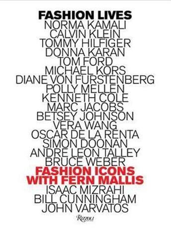 Couverture du livre « Fashion lives » de Mallis Fern aux éditions Rizzoli