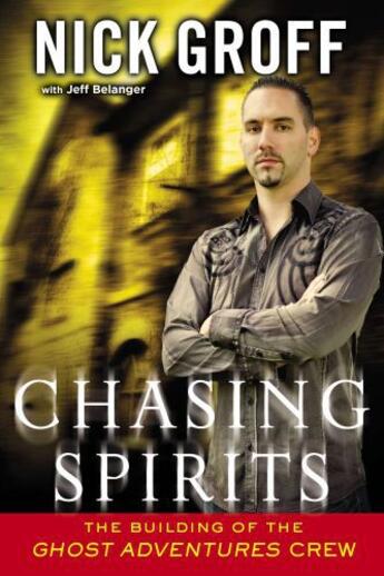 Couverture du livre « Chasing Spirits » de Belanger Jeff aux éditions Penguin Group Us