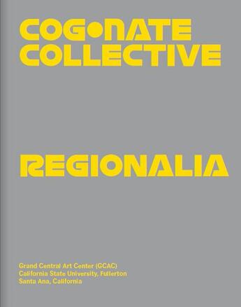 Couverture du livre « Regionalia » de CogNate Collective aux éditions X Artists' Books