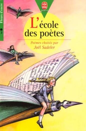 Couverture du livre « L'ecole des poetes » de Sadeler-J aux éditions Le Livre De Poche Jeunesse