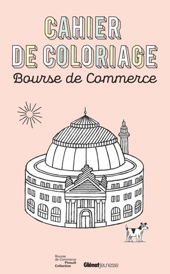 Couverture du livre « Cahier de coloriage bourse de commerce » de Cayrey/Gerner aux éditions Glenat Jeunesse