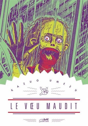 Couverture du livre « Le voeu maudit » de Kazuo Umezu aux éditions Le Lezard Noir