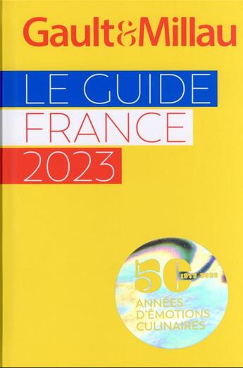 Couverture du livre « Guide France (édition 2023) » de Gaultetmillau aux éditions Gault&millau