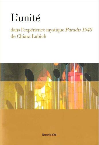 Couverture du livre « L'unité dans l'expérience mystique 